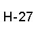 H-27